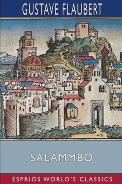 Cover for Gustave Flaubert · Salammbo (Pocketbok) (2023)