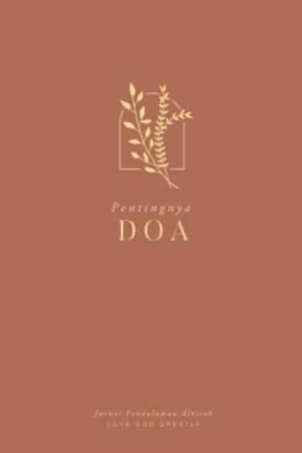 Cover for Love God Greatly · Pentingnya Doa (Pocketbok) (2024)