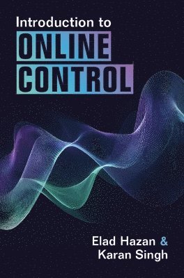 Cover for Hazan, Elad (Princeton University, New Jersey) · Introduction to Online Control (Hardcover Book) (2025)