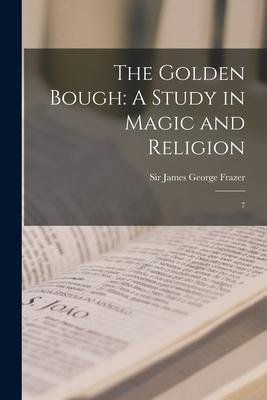 The Golden Bough - James George Frazer - Böcker - Creative Media Partners, LLC - 9781016431668 - 27 oktober 2022