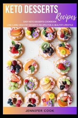 Cover for Jennifer Cook · Keto Desserts (Paperback Book) (2019)