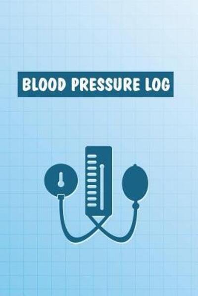 Cover for Medical Log Books · Blood Pressure Log (Paperback Book) (2019)
