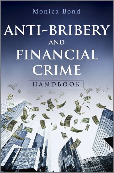 Cover for Bond · Anti-Bribery and Financial Crime H (Buch) (2011)