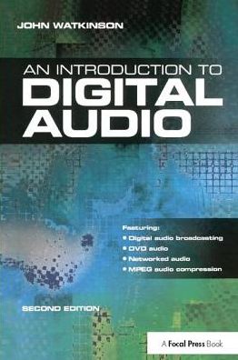 Cover for John Watkinson · Introduction to Digital Audio (Hardcover Book) (2017)