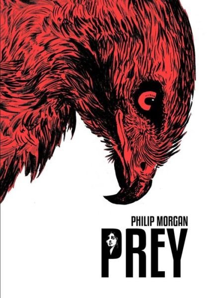 Philip Morgan · Prey (Paperback Book) (2014)