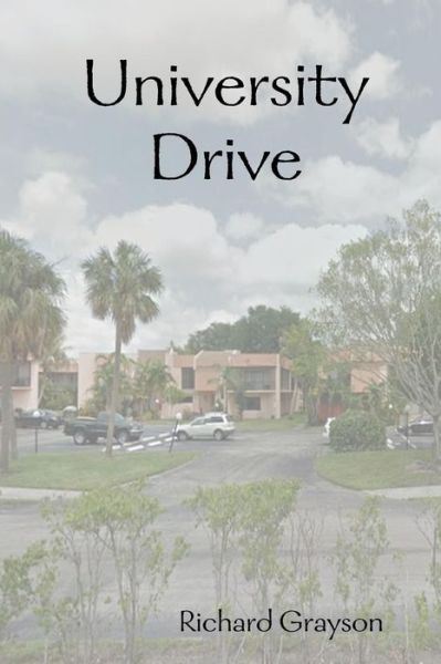 Cover for Richard Grayson · University Drive (Paperback Book) (2015)