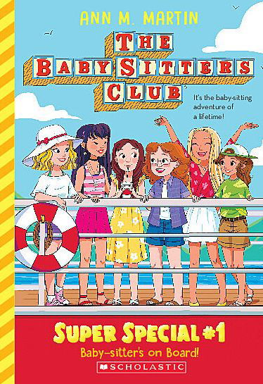 Cover for Ann M Martin · Baby-Sitters on Board! (the Baby-Sitters Club: Super Special #1) (Paperback Book) (2022)