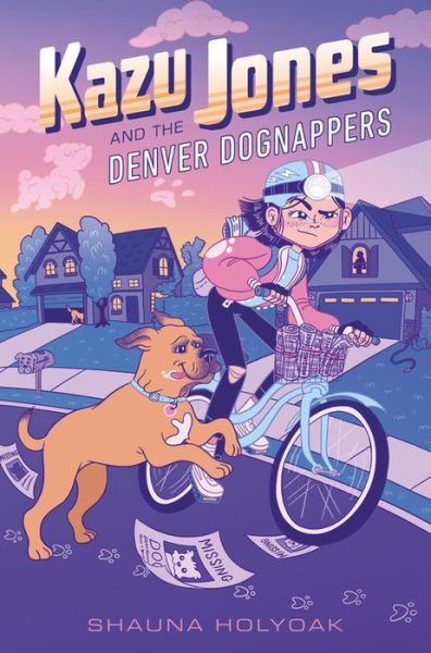 Cover for Shauna Holyoak · Kazu Jones and the Denver Dognappers (Pocketbok) (2020)