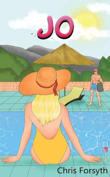 Jo - Chris Forsyth - Books - Austin Macauley Publishers - 9781398412668 - April 30, 2021