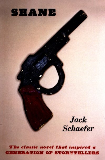 Cover for Jack Schaefer · Shane (Paperback Book) (2016)