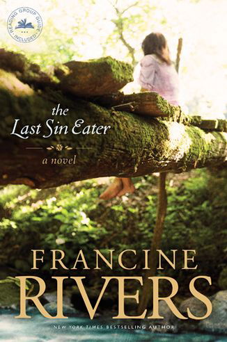 Cover for Francine Rivers · Last Sin Eater (Paperback Bog) (2013)