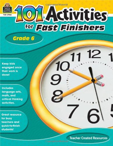 Cover for Teacher Created Resources Staff · 101 Activities for Fast Finishers Grd 6 (Paperback Bog) (2011)