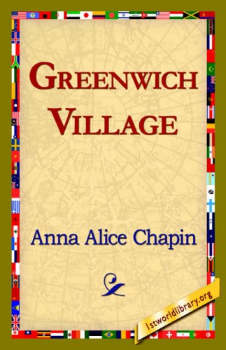 Cover for Anna Alice Chapin · Greenwich Village (Hardcover Book) (2006)