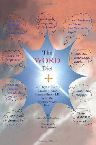 Cover for Rhonda Bell Holmes · The Word Diet: 30 Days of Faith - Creating Your Extraordinary Life with the Spoken Word Book I (Paperback Book) (2008)