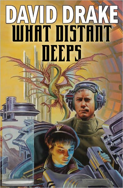 Cover for David Drake · What Distant Deeps (Hardcover Book) (2010)