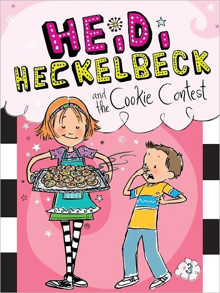 Cover for Wanda Coven · Heidi Heckelbeck and the Cookie Contest (Hardcover Book) (2012)