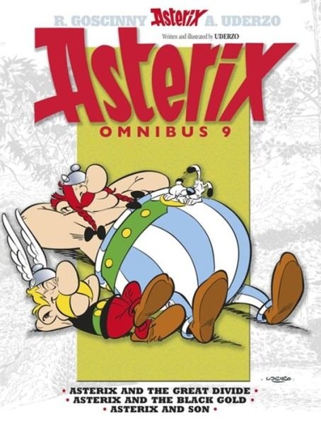 Cover for Albert Uderzo · Asterix: Asterix Omnibus 9: Asterix and The Great Divide, Asterix and The Black Gold, Asterix and Son - Asterix (Taschenbuch) (2015)