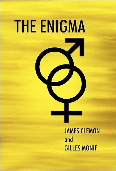 Cover for Gilles Monif · The Enigma (Hardcover Book) (2011)