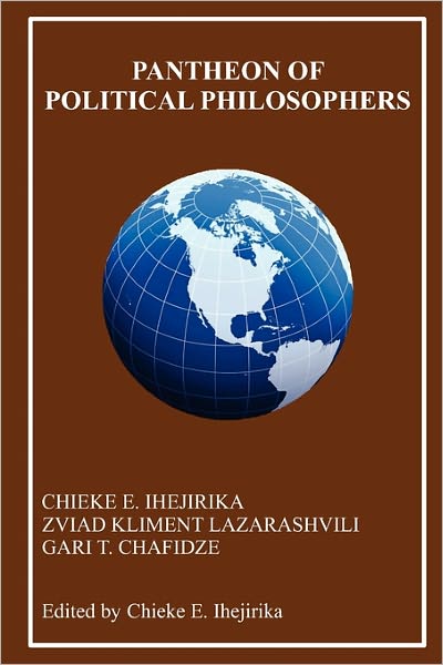 Cover for Dr Gari T Chafidze · Pantheon of Political Philosophers (Pocketbok) (2011)