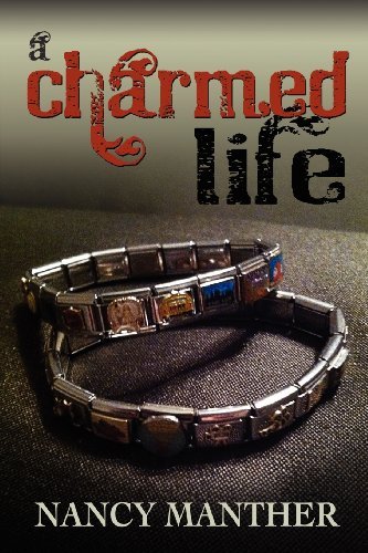 Cover for Nancy Manther · A Charmed Life (Paperback Book) (2012)