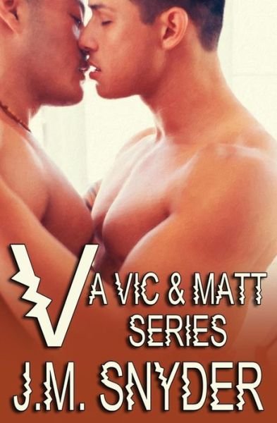 Cover for J M Snyder · V: a Vic and Matt Series (Paperback Bog) (2012)