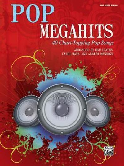 Cover for Dan Coates · Pop Megahits : 40 Chart-Topping Pop Songs (Paperback Book) (2018)