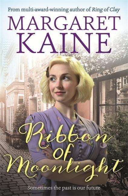 Cover for Margaret Kaine · Ribbon of Moonlight (Paperback Book) (2018)