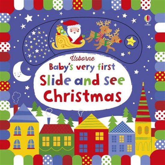 Cover for Fiona Watt · Baby's Very First Slide and See Christmas - Baby's Very First Books (Kartonbuch) (2017)