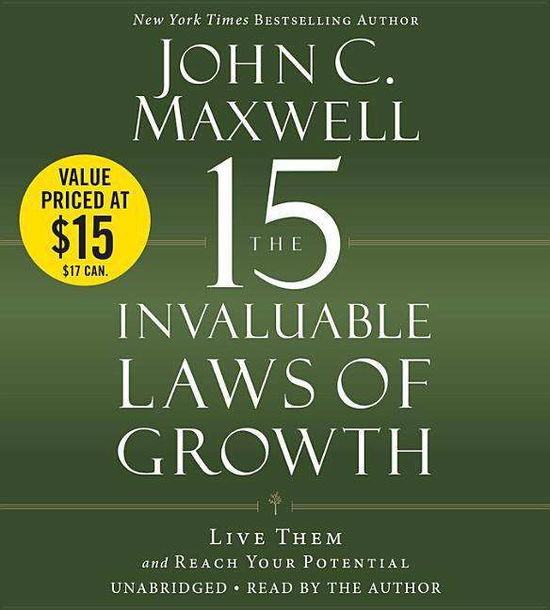 Cover for John C. Maxwell · 15 Invaluable Laws of Growth (Audiobook (CD)) [Unabridged edition] (2014)