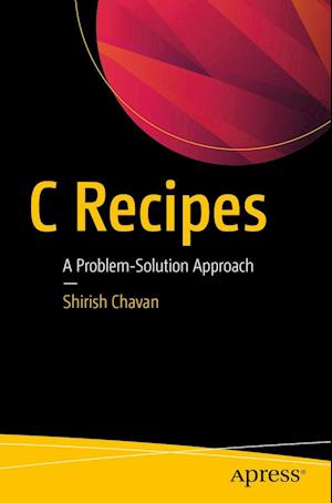 Cover for Shirish Chavan · C Recipes (Book) [1st edition] (2017)