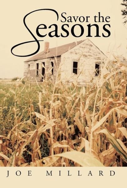 Cover for Joe Millard · Savor the Seasons (Gebundenes Buch) (2013)
