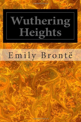 Wuthering Heights - Emily Brontë - Bøker - CreateSpace Independent Publishing Platf - 9781495490668 - 9. februar 2014