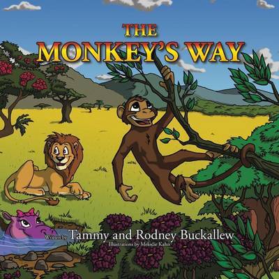 Cover for Buckallew, Tammy and Rodney · The Monkey's Way (Paperback Book) (2015)