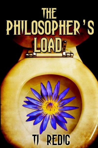 Cover for Tj Redig · The Philosopher's Load (Paperback Book) (2015)