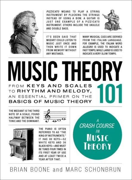 Cover for Brian Boone · Music Theory 101: From keys and scales to rhythm and melody, an essential primer on the basics of music theory - Adams 101 Series (Gebundenes Buch) (2017)
