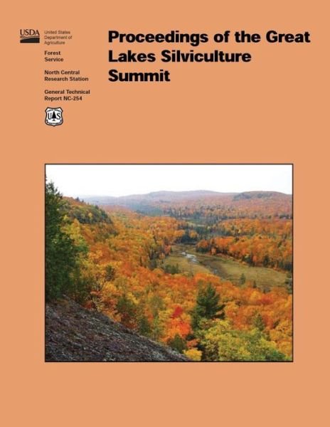 Cover for U S Department of Agriculture · Proceedings of the Great Lakes Silviculture Summit (Taschenbuch) (2015)