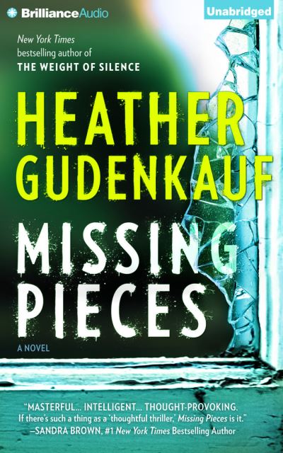 Missing Pieces - Heather Gudenkauf - Music - Brilliance Audio - 9781511358668 - August 9, 2016