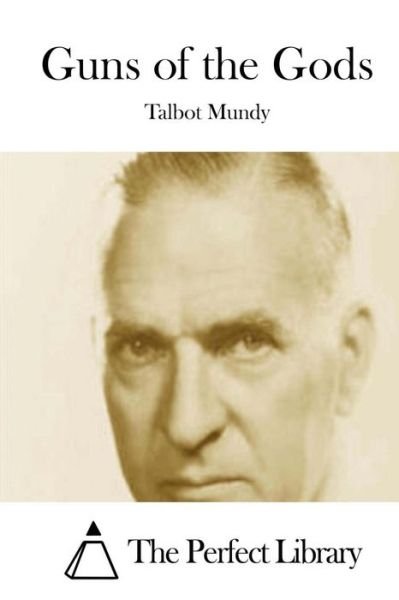 Cover for Talbot Mundy · Guns of the Gods (Paperback Book) (2015)