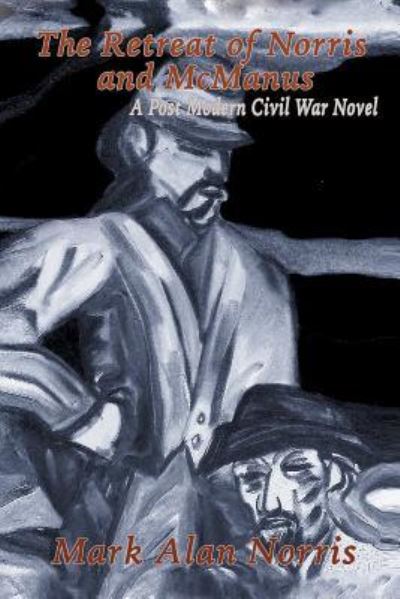 Cover for Mark Alan Norris · The Retreat of Norris and McManus (Paperback Book) (2015)