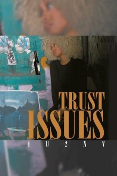 Cover for 4u2nv · Trust Issues (Pocketbok) (2016)
