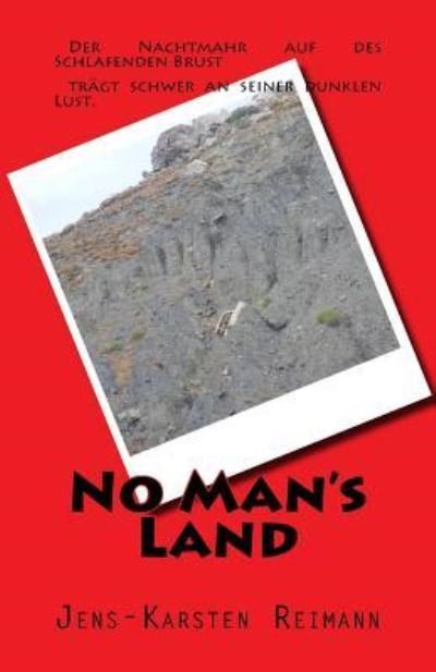 Jens-Karsten Reimann · No Man's Land (Paperback Book) (2015)