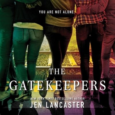 Cover for Jen Lancaster · The Gatekeepers Lib/E (CD) (2017)