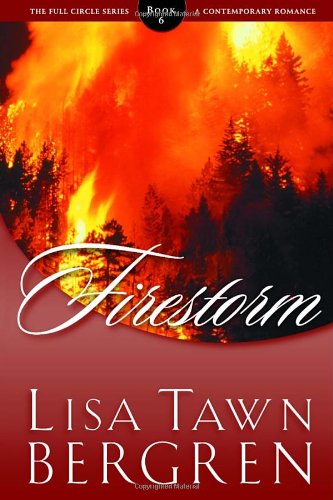 Cover for Lisa Tawn Bergren · Firestorm: June 2001 - Full Circle (Paperback Book) (2001)