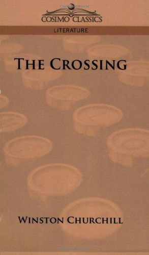 Cover for Winston Churchill · The Crossing (Paperback Book) (2006)