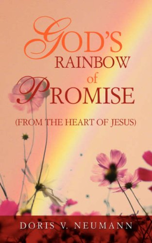 Cover for Doris V. Neumann · God's Rainbow of Promise (Paperback Book) (2008)