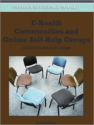 Cover for Sa Smedberg · E-health Communities and Online Self-help Groups: Applications and Usage (Innbunden bok) (2011)
