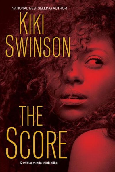 Cover for Kiki Swinson · The Score (Paperback Book) (2016)