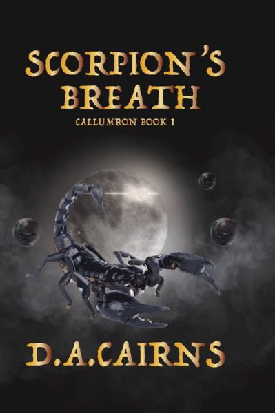 Cover for D a Cairns · Scorpion's Breath (Paperback Book) (2020)