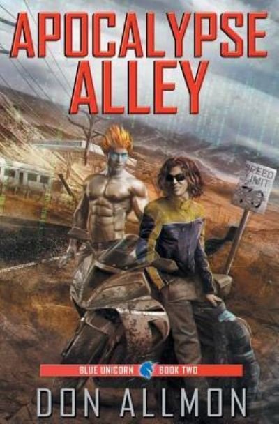 Apocalypse Alley - Don Allmon - Libros - Riptide Publishing - 9781626496668 - 26 de febrero de 2018