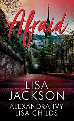 Cover for Lisa Jackson · Afraid (Hardcover Book) (2022)